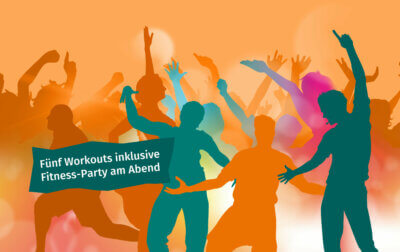 tanzende Silhouetten übereinander in Partystimmung – darauf ein grüner Aufleger mit dem Text: Fünf Workouts inklusive Fitness-Party am Abend